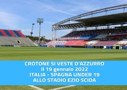 Italia - Spagna Under 19 allo Stadio Ezio Scida