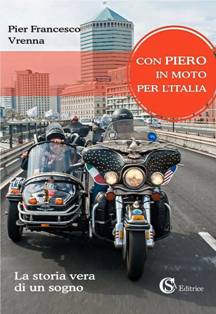 Con Piero in moto per l'Italia