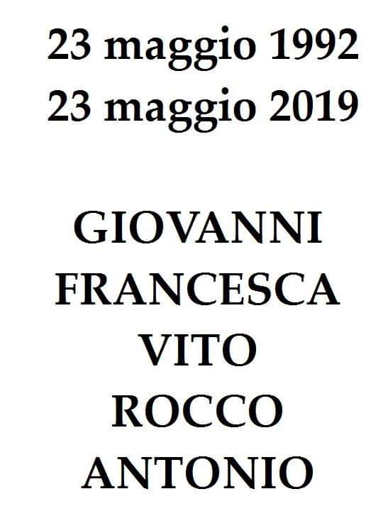 23 maggio 1992 - 23 maggio 2019