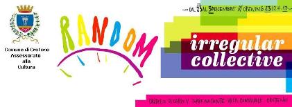 Mostra d'arte contemporanea "Random"