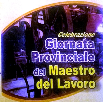 Giornata Provinciale del Maestro del Lavoro