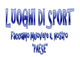 Luoghi di Sport